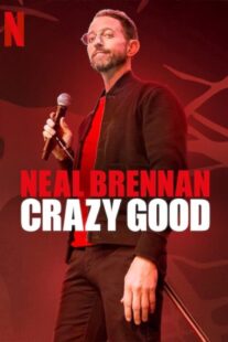 دانلود فیلم Neal Brennan: Crazy Good 2024398439-106532458