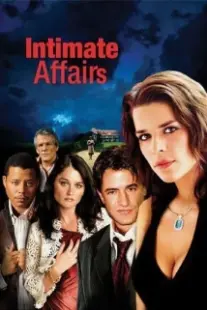 دانلود فیلم Intimate Affairs 2001402824-78583812