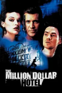 دانلود فیلم The Million Dollar Hotel 2000402394-922308406