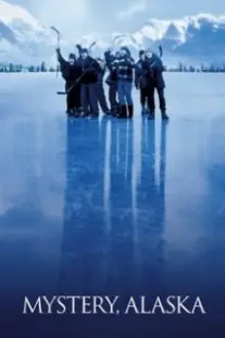 دانلود فیلم Mystery, Alaska 1999402859-165384318