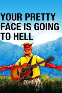 دانلود سریال Your Pretty Face Is Going to Hell401565-851838151