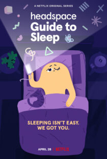 دانلود انیمیشن Headspace Guide to Sleep402986-1806941803