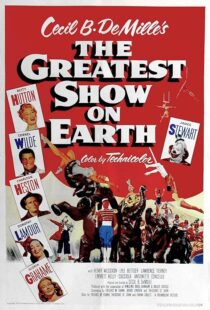 دانلود فیلم The Greatest Show on Earth 1952401338-1894947006