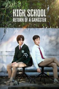 دانلود سریال کره‌ای High School Return of a Gangster401354-335933388