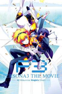 دانلود انیمه Persona 3 the Movie: #2 Midsummer Knight’s Dream 2014400993-353235542