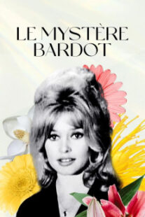 دانلود فیلم Le mystère Bardot 2012401514-892058968