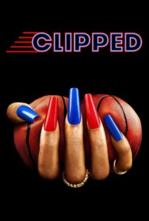 دانلود سریال Clipped402303-55358824