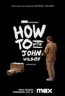 دانلود سریال How to with John Wilson403792-1247852398