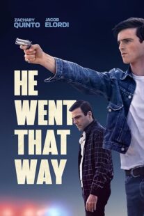 دانلود فیلم He Went That Way 2023404648-566156162