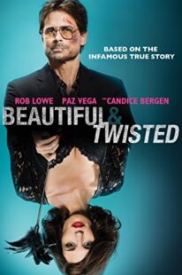 دانلود فیلم Beautiful & Twisted 2015404626-277487278