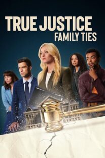 دانلود فیلم True Justice: Family Ties 2024403711-1820134583
