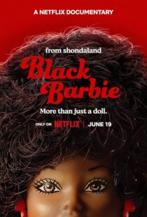 دانلود فیلم Black Barbie: A Documentary 2023403602-563936508