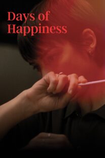 دانلود فیلم Days of Happiness 2023405734-1506319589