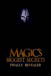 دانلود سریال Magic’s Biggest Secrets Finally Revealed406597-1849711347