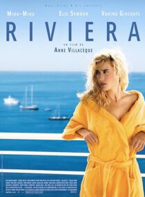دانلود فیلم Riviera 2005408487-1035266311