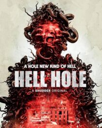 دانلود فیلم Hell Hole 2024408253-1300036429