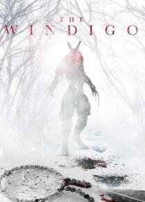 دانلود فیلم The Windigo 2024408262-547173984