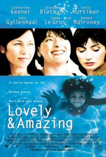 دانلود فیلم Lovely & Amazing 2001408399-813466108