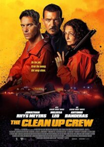 دانلود فیلم The Clean Up Crew 2024407747-270102229
