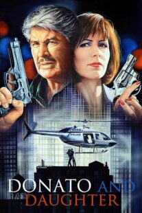 دانلود فیلم Donato and Daughter 1993407650-1500866351
