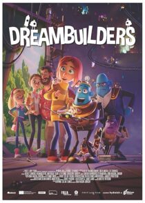 دانلود انیمیشن Dreambuilders 2020407259-473134345