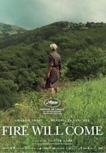 دانلود فیلم Fire Will Come 2019408628-365396066