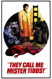 دانلود فیلم They Call Me Mister Tibbs! 1970406259-35582341