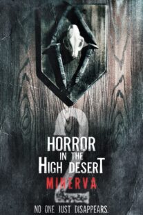 دانلود فیلم Horror in the High Desert 2: Minerva 2023406495-1877587527