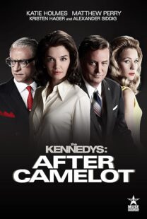 دانلود سریال The Kennedys After Camelot409755-1797445522
