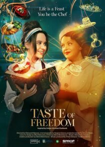 دانلود فیلم The Taste of Freedom 2023409167-221680849