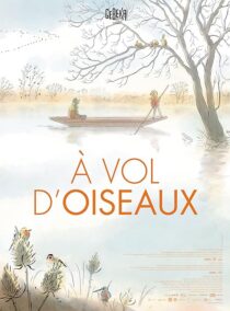 دانلود انیمیشن À Vol d’oiseaux 2023409932-27073734