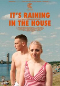 دانلود فیلم It’s Raining in the House 2023410646-682909761