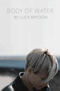 دانلود فیلم Body of Water 2020410509-163382867