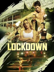 دانلود فیلم The Lockdown 2024408895-1544609678