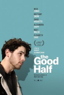 دانلود فیلم The Good Half 2023408875-1456845895