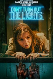 دانلود فیلم Don’t Turn Out the Lights 2023410419-1331812875