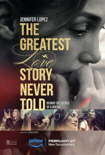 دانلود فیلم The Greatest Love Story Never Told 2024410550-538345196