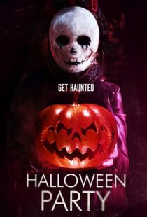 دانلود فیلم Halloween Party 2019408938-2076780512