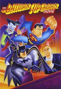 دانلود انیمیشن The Batman Superman Movie: World’s Finest 1997410629-848837561