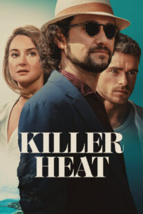 دانلود فیلم Killer Heat 2024410773-322838803