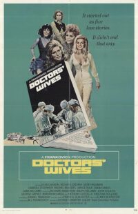 دانلود فیلم Doctors’ Wives 1971411179-1880206017