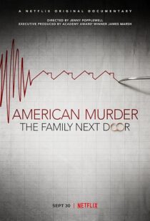 دانلود مستند American Murder: The Family Next Door 2020411634-662831258