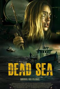 دانلود فیلم Dead Sea 2024412319-476408640