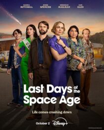 دانلود سریال Last Days of the Space Age411562-1889461287