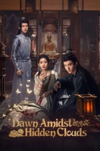 دانلود سریال Dawn Amidst Hidden Clouds414772-1116279175