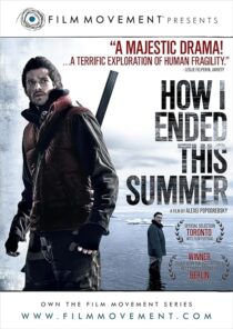 دانلود فیلم How I Ended This Summer 2010414868-212364120