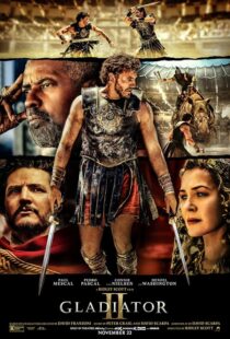 دانلود فیلم Gladiator II 2024414530-1758745212