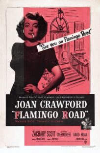 دانلود فیلم Flamingo Road 1949415363-1140198995