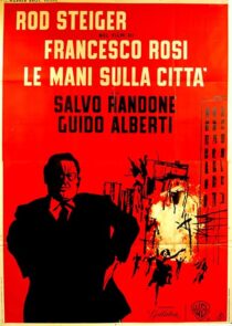 دانلود فیلم Hands Over the City 1963414234-388964261
