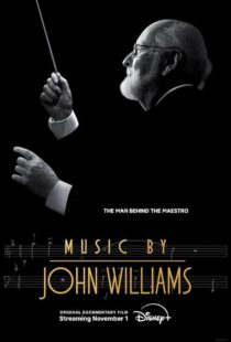 دانلود مستند Music by John Williams 2024415627-359194036